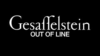 GESAFFELSTEIN  OUT OF LINE [upl. by Tonry]