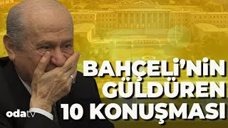 Devlet Bahçeli’nin Güldüren 10 Konuşması [upl. by Donaghue]