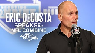 Eric DeCostas Full Combine Press Conference  Baltimore Ravens [upl. by Alenoel]