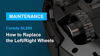 How to replace the LeftRight Driving Wheels I SL200 Robot Vacuum I Coredy [upl. by Judus]