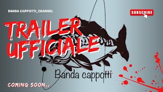 LASCIATE OGNI SPERANZA VOI CHE ENTRATE  OFFICIAL TRAILER  BANDA CAPPOTTI [upl. by Emsmus642]