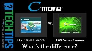 Tech Tip Cmore EA9 vs Cmore EA7  Whats the difference  from AutomationDirect [upl. by Leirvag]