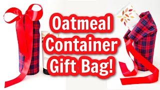 Use an OATMEAL CONTAINER to Make a Pretty GIFT BAG  Sustainable and Creative Gift Wrapping [upl. by Erreipnaej]