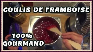 faire du coulis de framboise [upl. by Halona]