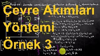 Elektrik Elektronik Mühendisliğine Giriş Ders 22 Çevre Akımları Yöntemi Örnek 3 Mesh Current [upl. by Aoht219]