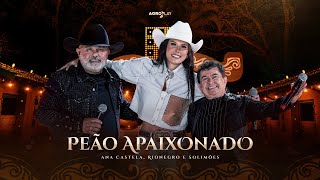 Ana Castela ft rionegroesolimões  Peão Apaixonado DVD Herança Boiadeira [upl. by Cheffetz482]