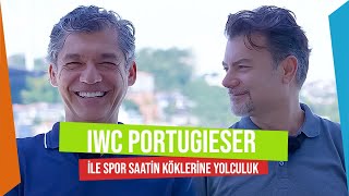 IWC Portugieser ile Spor Saatin Köklerine Yolculuk [upl. by Arikat908]