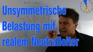 Unsymmetrische Belastung mit nicht idealem Neutralleiter  Mehrphasensysteme [upl. by Ernesto]