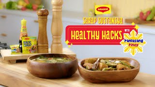 SARAP SUSTANYA  Healthy Hacks by Panlasang Pinoy [upl. by Eenolem]