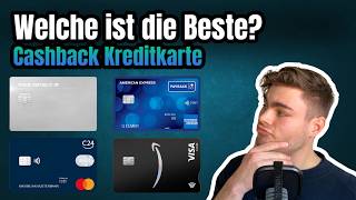 Cashback Kreditkarten im Vergleich I Welche lohnt sich [upl. by Zetrauq]