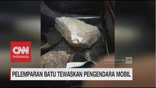 Pelemparan Batu Tewaskan Pengendara Mobil Polisi Buru Pelaku [upl. by Justin498]