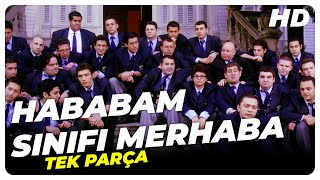 Hababam Sınıfı Merhaba  Türk Filmi Tek Parça HD [upl. by Hilarius]