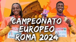 Campeonato Europeo de Atletismo  Roma 2024 [upl. by Hermosa541]