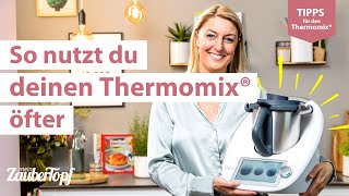 😍😍 Der Thermomix® erleichtert deinen Alltag Die besten Tipps wie du deinen Thermomix® öfter nutzt [upl. by Llenor749]