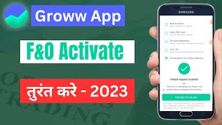 Groww app me FampO trading kaise activate kare  how to activate fampo segment in groww 2023 in hindi [upl. by Remot669]