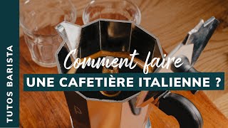 TUTO COMMENT FAIRE UNE CAFETIÈRE ITALIENNE [upl. by Eahc]