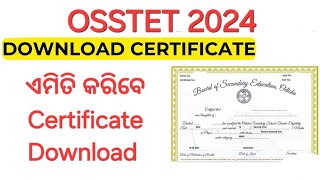 OSSTET Digital Certificate Download Process  OSSTET ଡିଜିଟାଲ ସର୍ଟିଫିକେଟ ର download process [upl. by Melgar]