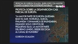 Las profecías de Gordon Scallion quién soñó con la destrucción del planeta [upl. by Clint639]