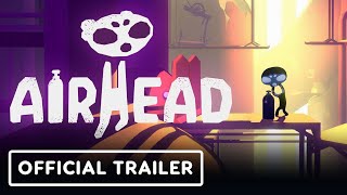 Airhead  Official Gameplay Trailer [upl. by Vanessa826]