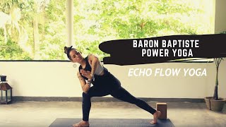 Baron Baptiste with Echo Flow Yoga  Equanimity Power Yoga [upl. by Jasmin611]