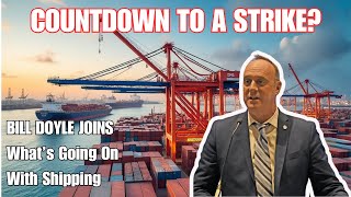 Port Strike Talk William Doyle Former Fed Maritime Commissioner amp Exec Director Port of Baltimore [upl. by Rika]