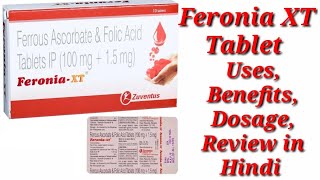 Feronia XT Tablet  FeroniaXT Tablet Uses  Feronia XT Tablet Uses Benefits Dosage Review in Hindi [upl. by Cockburn306]