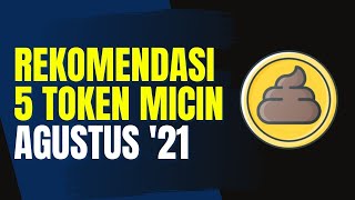 5 REKOMENDASI TOKEN MICIN BULAN AGUSTUS YANG BIKIN CUAN [upl. by Aihseyn]