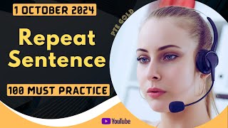 PTE Repeat Sentence  OCTOBER 2024  MUST PRACTICE [upl. by Nyloj]