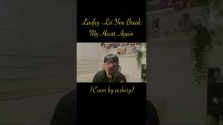 Laufey  Let You Break My Heart Again Cover [upl. by Chesnut]