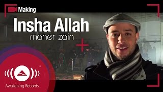 Maher Zain  Making of music video Insha Allah [upl. by Haimorej]