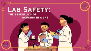 Lab Safety The Essentials of Working in a Lab [upl. by Acsisnarf]