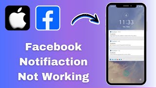 How to Fix Facebook Notification Not Working On iPhone [upl. by Rozamond716]