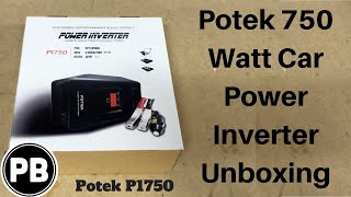 Potek 750 Watt RMS Power Inverter Unboxing P1750 [upl. by Enyluqcaj]