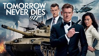 new action fight Tomorrow Never Dies 2 Official Trailer Pierce Brosnan James Bond Movie HD [upl. by Rubia]