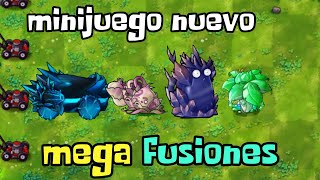 NUEVO MINIJUEGO DE LAS MEGAFUSIONES EN PVZ FUSION 214 [upl. by Jewel421]