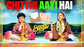 🔥Full Song Chitthi Aayi Hai Avirbhav amp Pihu Sharma🔥 Ghazal Night Song Avirbhav amp Pihu Sharma SSS3 [upl. by Lalib]