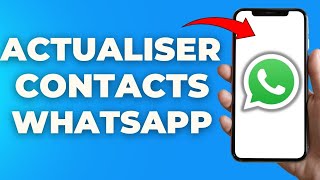 Comment Actualiser Les Contacts Whatsapp Sur Iphone [upl. by Athalie166]