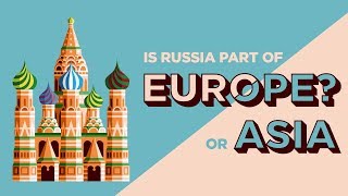 Is Russia in Europe or Asia  Sporcle [upl. by Niassuh]