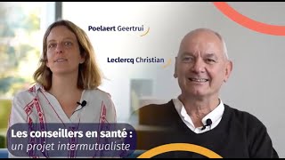 Conseillers en santé  un projet intermutualiste [upl. by Accisej]