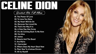 Celine Dion Best Songs 2024 🎶 The Best of Celine Dion 🎶 Best Songs Best Of The World Divas [upl. by Gretchen]