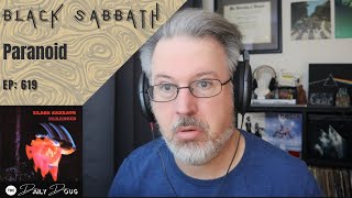 Classical Composer Reacts to BLACK SABBATH PARANOID  The Daily Doug Episode 619 [upl. by Elynad]