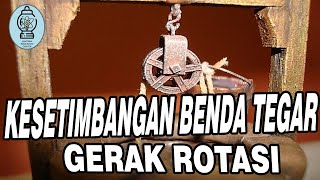 DINAMIKA ROTASI DAN KESETIMBANGAN BENDA TEGAR [upl. by Titania778]