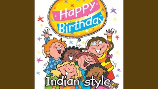 Happy Birthday  Indian Style 2 [upl. by Snook]