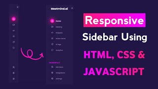 BUILD a Responsive Sidebar with HTML CSS amp JavaScript [upl. by Keg]