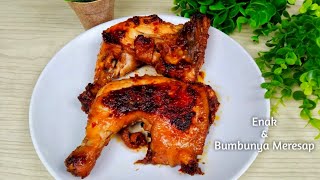 Resep membuat Ayam Bakar Bumbu Kecap  Enak Bumbunya Meresap [upl. by Haissi]