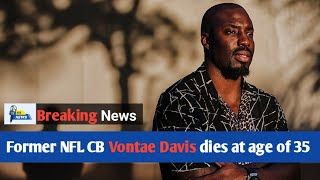 Former NFL CB Vontae Davis dies at age of 35  Vontae Davis Death News [upl. by Bowers238]