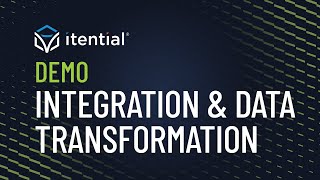 How to Build an Itential Workflow – Part 3 Integration amp Data Transformation [upl. by Lemuela571]