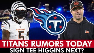 Titans Rumors After HIRING Head Coach Brian Callahan SIGN Tee Higgins Next Titans News [upl. by Ahseket868]