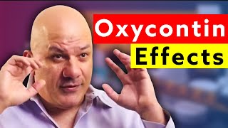 What Oxycontin Does to You and Its Side Effects [upl. by Anitsirt2]