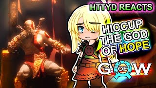 HTTYD Reacts to Hiccup as Kratos Part 53  GOW Ragnarök  Gacha Club React [upl. by Nytsuj]